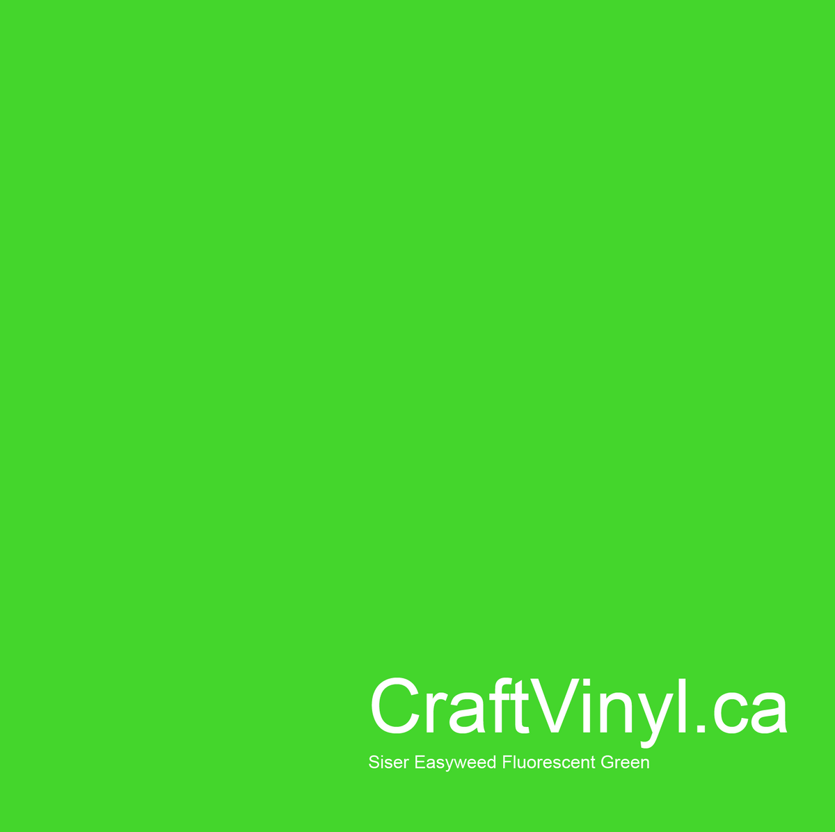 Siser Florescent Green Easyweed 12" x 12" sheets
