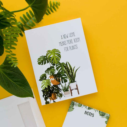 A New Home Means More Room For Plants! Greeting Card
