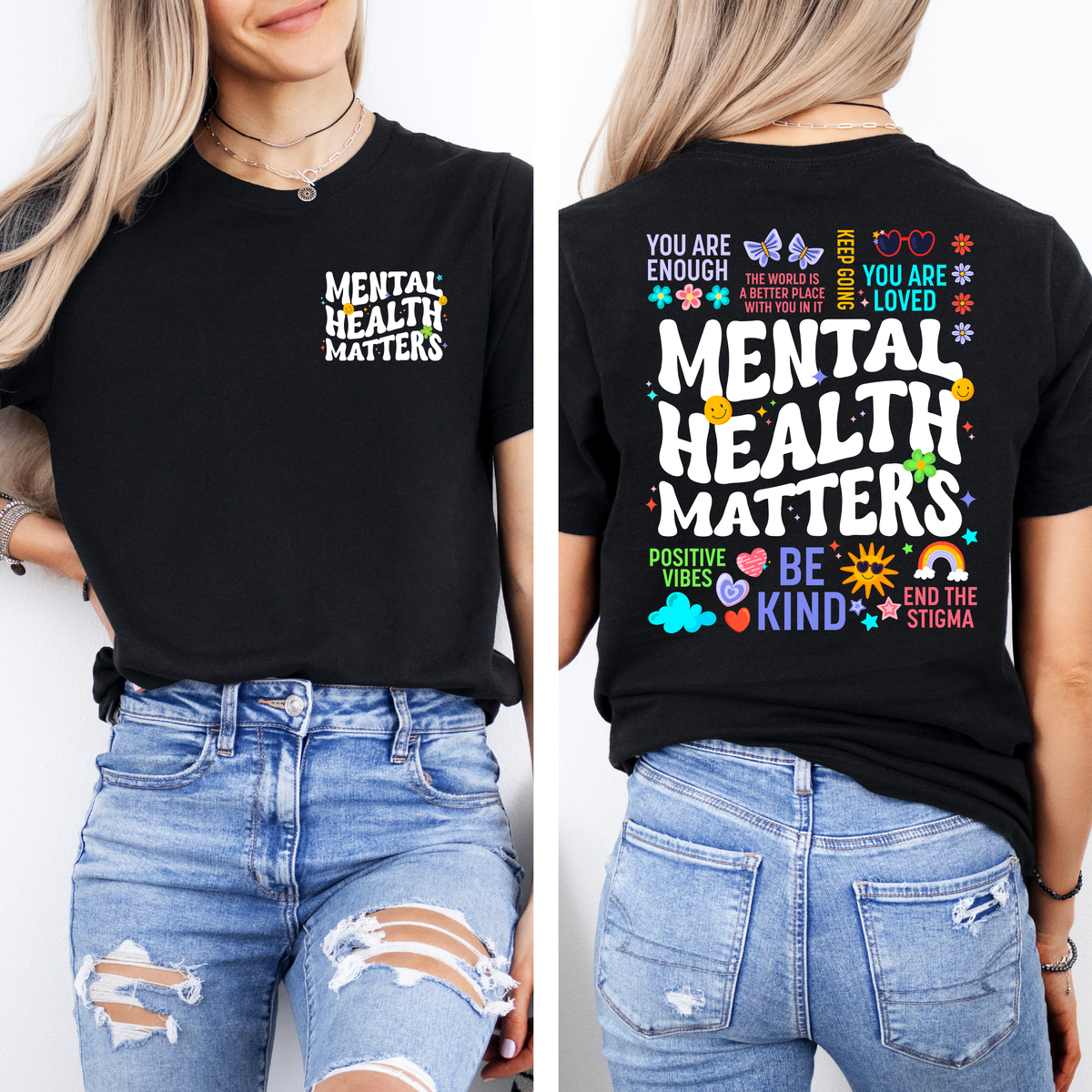 Mental Health Matters Unisex T-shirt | You Are Enough | End The Stigma