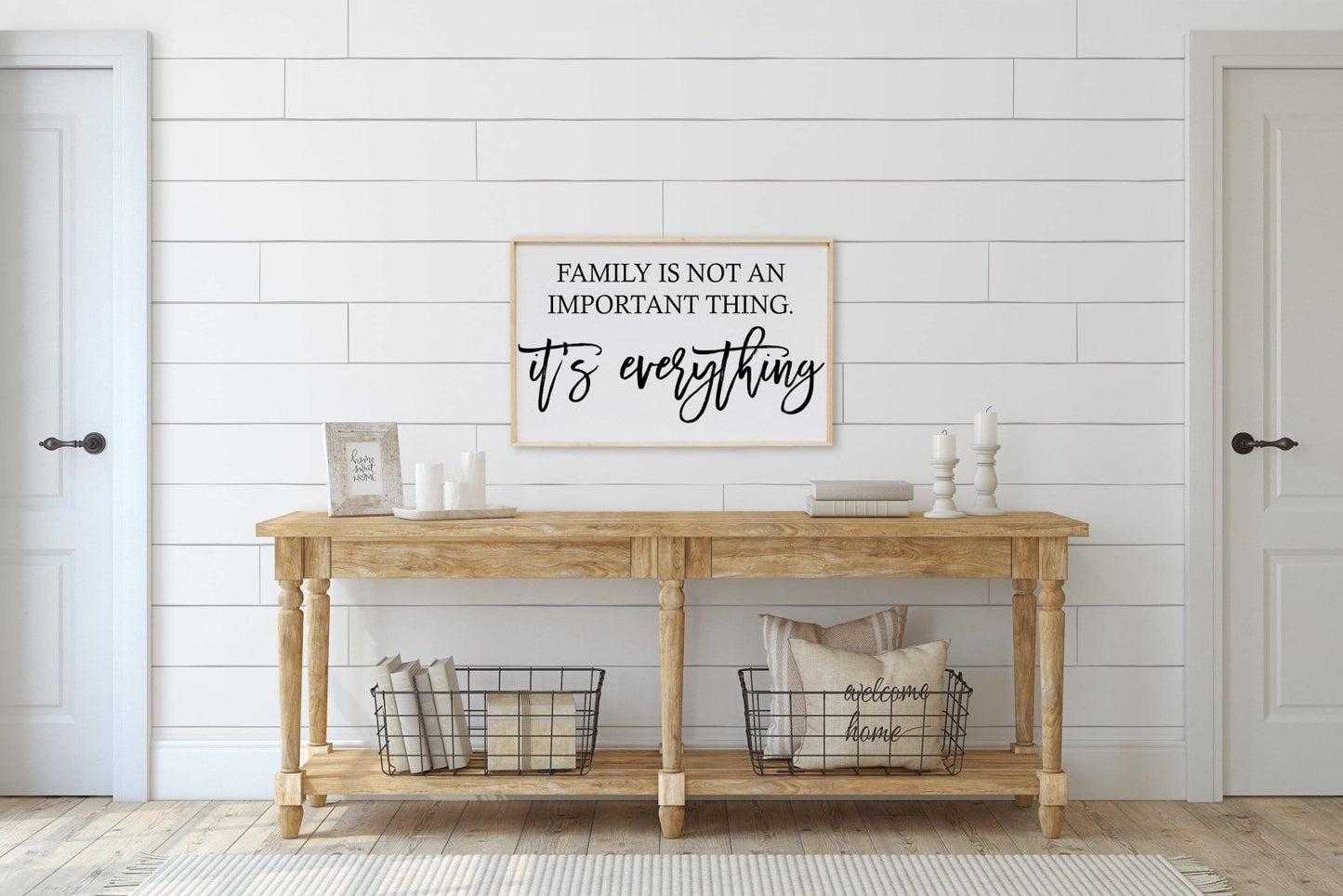 Family is Not an Important Thing Wood Sign