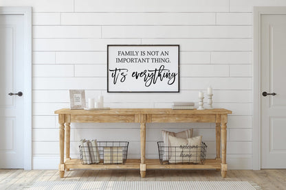 Family is Not an Important Thing Wood Sign