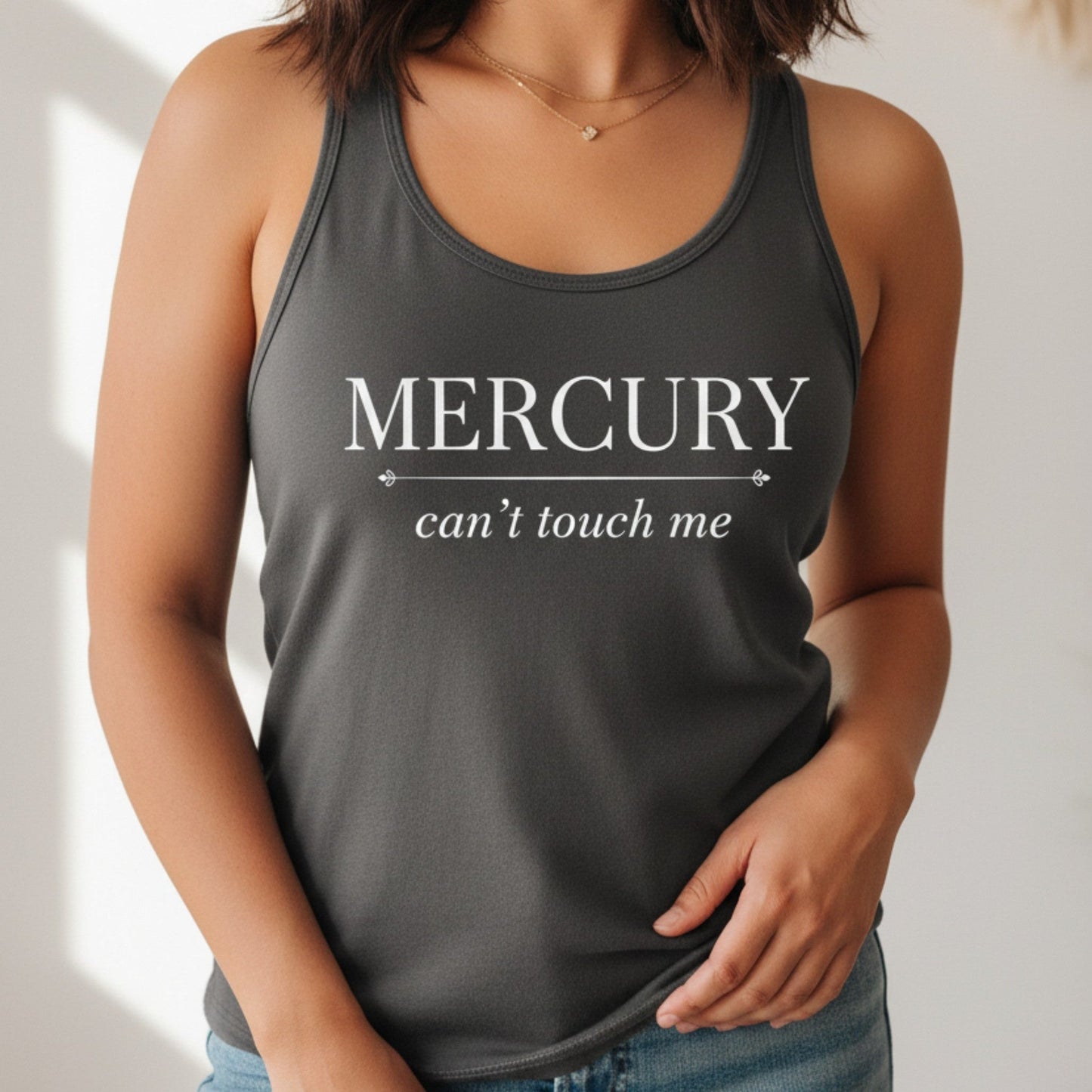 Mercury Can't Touch Me Tank Top | Astrology Racerback Tank | Mercury Retrograde Gift