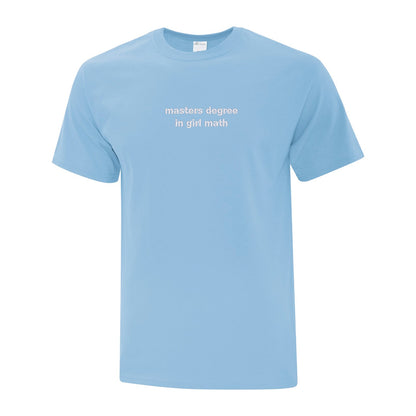 T-shirt "Masters Degree In Girl Math" brodé