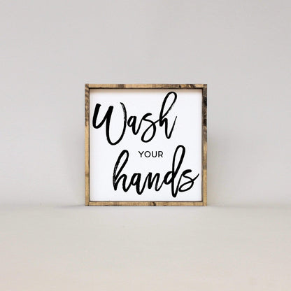 Wash Your Hands Wood Sign